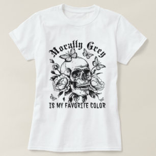暗いロマンス道徳的にグレーは私の色お気に入りの Tシャツ