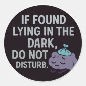 暗もしい中に横たわって見つかった邪魔しない ラウンドシール (正面)