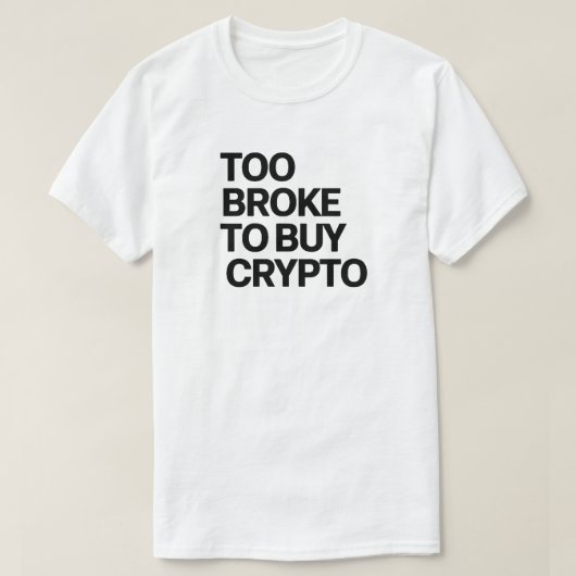 暗号に買壊れ過ぎおもしろい- Bitcoin & Finance Tシャツ (デザイン正面)