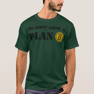 暗号通貨は計画B Bitcoinトレーダー Tシャツ