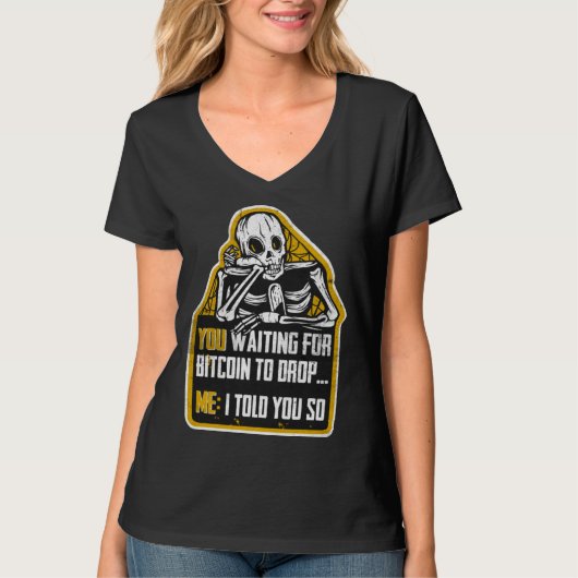 暗号通貨スケルトン 私はそう言いました Hodl BTC クライ Tシャツ (正面)
