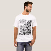 暗闇のあなたの軍隊に歯科計画がありますか。 Tシャツ (正面フル)