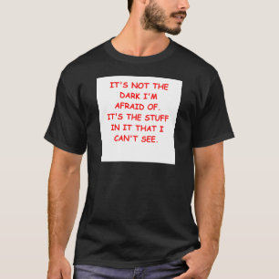 暗闇のおびえさせている Tシャツ