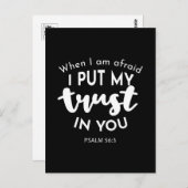 暗闇の中で私が恐れたとき、私は自分の信頼を置く ポストカード (正面/裏面)