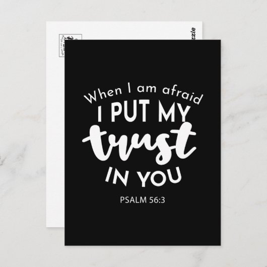 暗闇の中で私が恐れたとき、私は自分の信頼を置く ポストカード (正面/裏面)