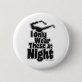 暗闇の後のサングラス 缶バッジ (正面)