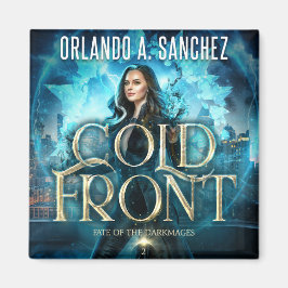 暗闇の運命 – Cold Front マグネット