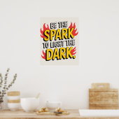 暗闇を明るくする火花となる ポスター (キッチン)