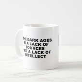 暗黒時代の知性のマグカップ コーヒーマグカップ (正面左)