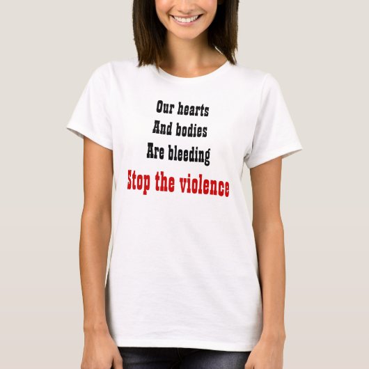 暴力行為Tシャツに抗議 Tシャツ (正面)