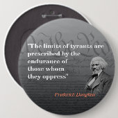 暴君の限界に関するフレドリック・ダグラス引用文 缶バッジ (正面&裏面)