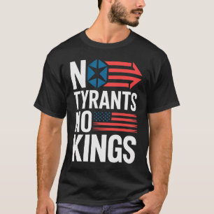 暴君も王も要らない 自由 愛国者 抗議 Tシャツ