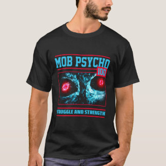 暴徒サイコ100の闘争と強さ Tシャツ