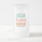 曇りガラス製のマグカップ16オズ感謝してい – 「すべてのために。 フロストグラスビールジョッキ (中央)