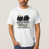 曖昧なバンド決してTシャツを聞いたありませんことは Tシャツ (正面)