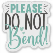 曲げないでくれ シール (正面)