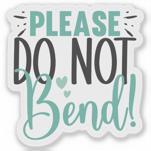 曲げないでくれ シール (正面)