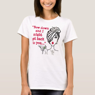 "曲げれば私はあなたに… "Tシャツを取り戻すかもしれません Tシャツ