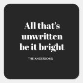 「書き残されていないのは真っ黒で真っ白 スクエアシール (正面)