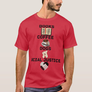 書籍とコーヒーと犬と社会正義160 Tシャツ