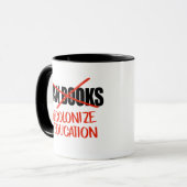 書籍を禁止しない教育を脱色 マグカップ (正面左)