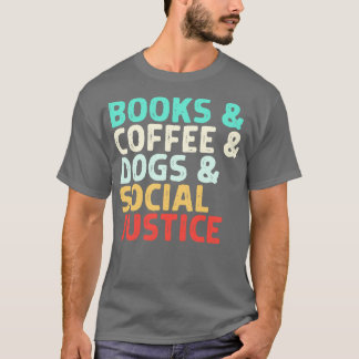 書籍コーヒー犬Social Justice 2 Tシャツ