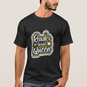書籍作家及び読書用リーダライタ女王 Tシャツ