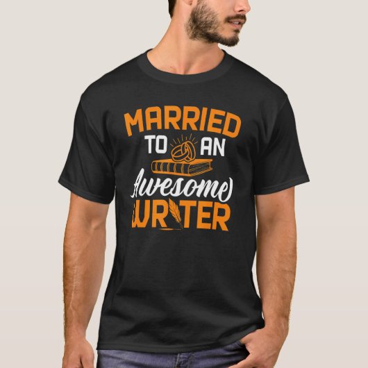 書結婚した家素晴らし作家の書小説家 Tシャツ (正面)
