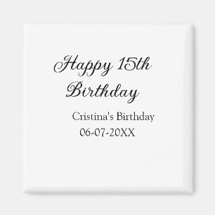 書道シンプルミニマル幸せ15歳の誕生日 マグネット