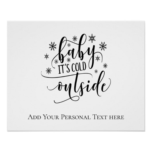 書道パーソナライズされたベビー外は寒い ポスター (正面)