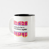 曾祖母があることを再度行くこと! ツートーンマグカップ (正面左)