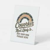 最おもしろいも可能性の高い同僚の贈り物: パーソナライズされた 台座サイン (正面)
