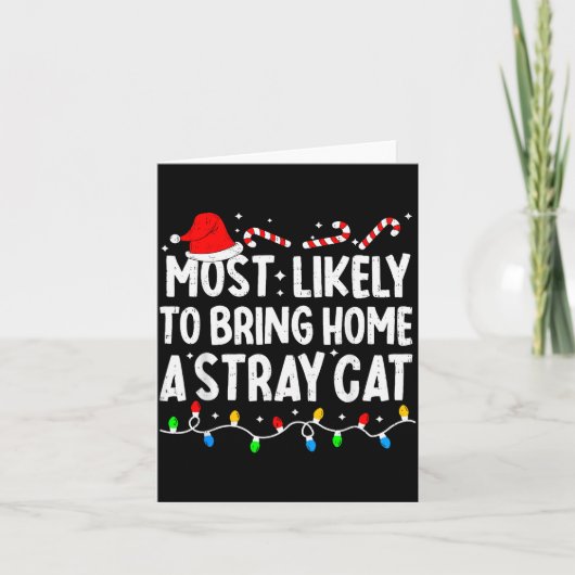 最もありそうな、クリスマスに似合う野良猫を家に連れて帰る, カード (正面)