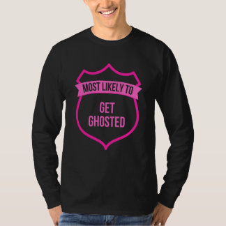 最もありそうにないのにドタキャンされた独身女性のパーティーグループ Tシャツ