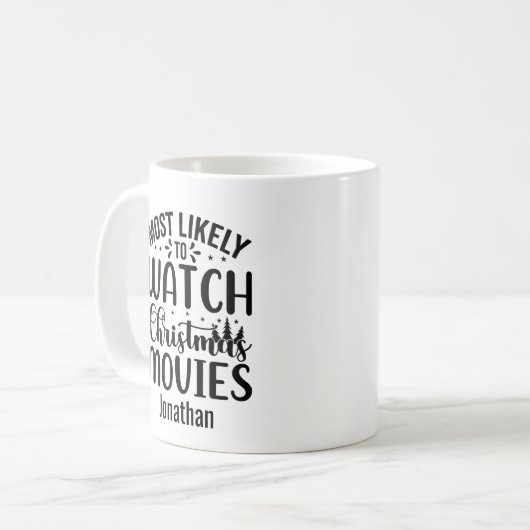 最もおもしろい可能性の高いクリスマス映画を見る コーヒーマグカップ (正面左)