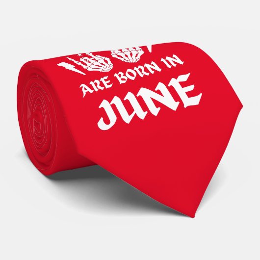 最もかっこいい女の子は6月に生まれる 誕生日       ネクタイ (ロール)