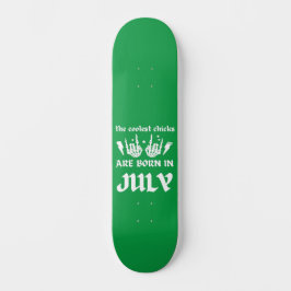 最もかっこいい女の子は7月に生まれる 誕生日 スケートボード