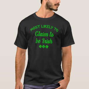 最もアイルランドの家族のパトリックDであると主張する可能性が高い Tシャツ