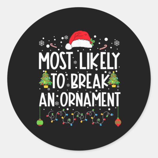 最もオーナメントおもしろい家庭のキリストを破る可能性が高い ラウンドシール (正面)