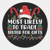 最もギフトのために妹と交換しそうな家族のクリスマス ラウンドシール (正面)