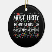 最もクリスマスの朝に早く起きそうな人 セラミックオーナメント (左)