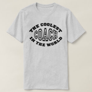最もクールなコーチ Tシャツ