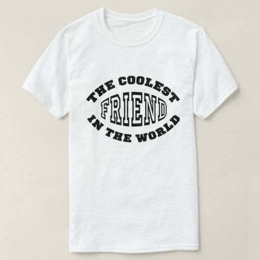 最もクールな友人 Tシャツ (デザイン正面)