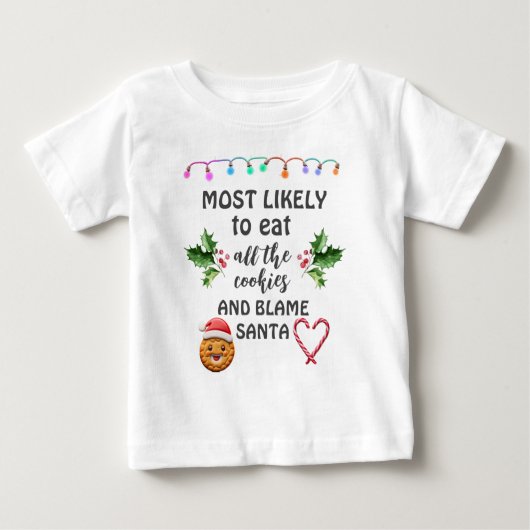 最もコーキー全部食べちゃってサンタのせいにする ベビーTシャツ (正面)
