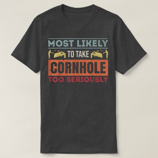 最もコーンホールを真剣にやりすぎる ストレス Tシャツ (デザイン正面)