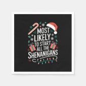 最もシーナニガン族の全てを始める可能性が高い スタンダードカクテルナプキン (正面)