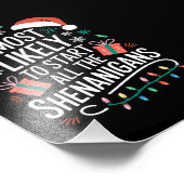 最もシーナニガン族の全てを始める可能性が高い フォトプリント            (角)