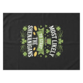 最もシーナニガンSt patricksを始める可能性が高い テーブルクロス (正面(横))