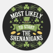 最もシーナニガンSt patricksを始める可能性が高い ラウンドシール (正面)