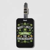 最もシーナニガンSt patricksを始める可能性が高い ラゲッジタグ (正面縦)
